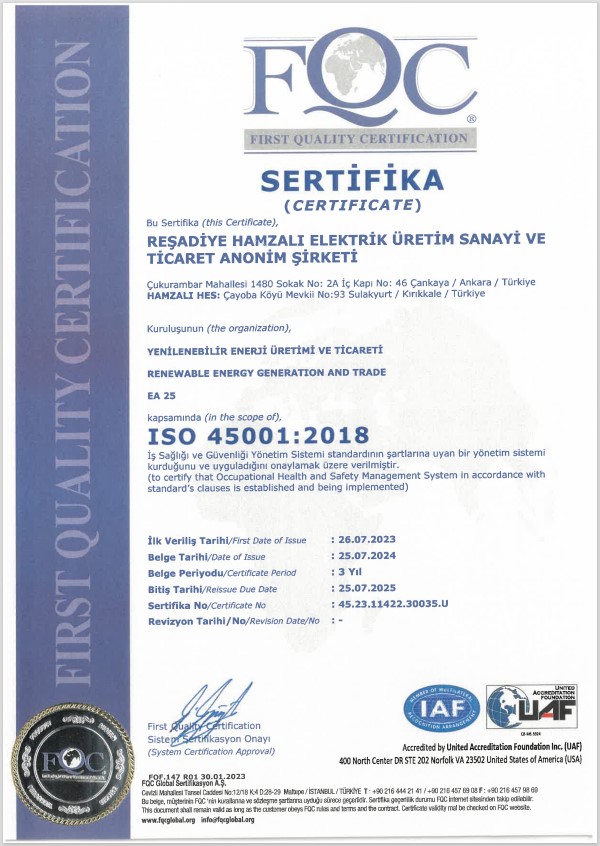 ISO 45001:2018 İş Sağlığı ve Güvenliği Yönetim Sistemi |  REŞADİYE HAMZALI ELEKTRİK ÜRETİM SAN. VE TİC. A.Ş. | HAMZALI HES