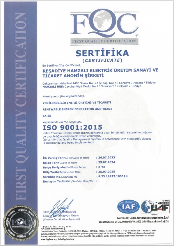 ISO 9001:2015 Kalite Yönetim Sistemi | REŞADIYE HAMZALI ELEKTRIK URETİM SAN. VE TIC. A.Ş. | HAMZALI HES